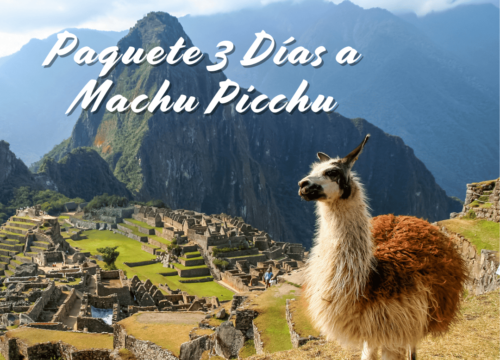 Paquete 3 Días a Machu Picchu