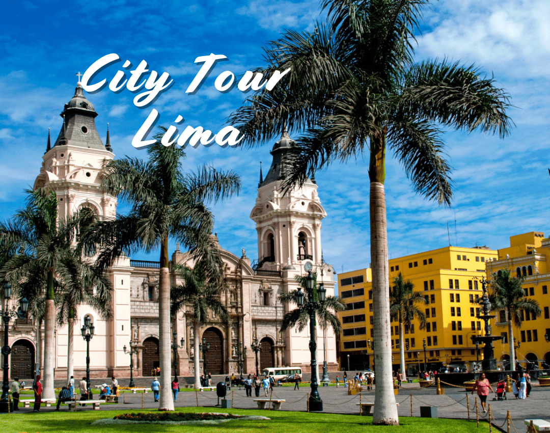 Lima City Tour