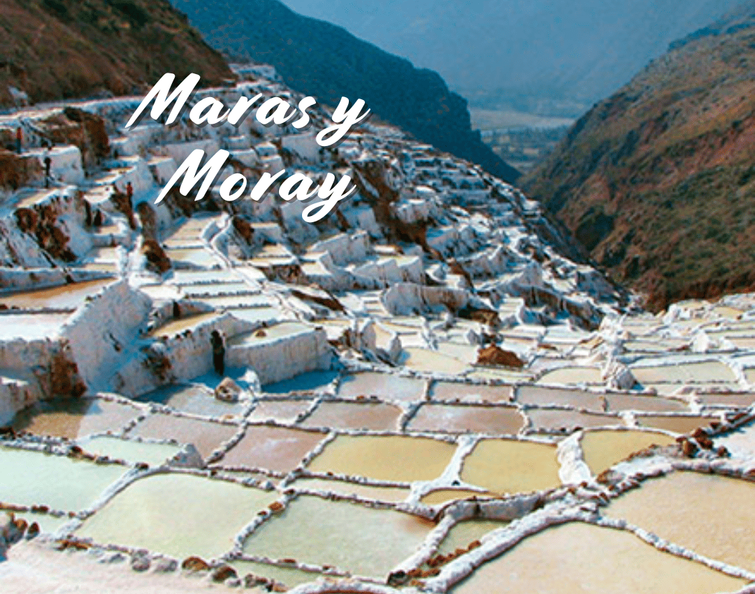 Maras y Moray